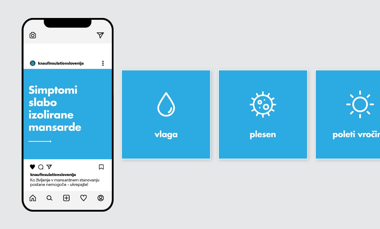 Za Knauf Insulation smo zasnovlai novo Instagram strategijo.