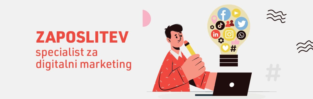 Zaposlimo specialista za digitalni marketing